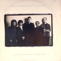 Пластинка Bruce Hornsby and The Range Scenes From The Southside